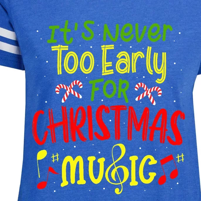 ItS Never Too Early For Christmas Music Lover Winter Season Enza Ladies Jersey Football T-Shirt