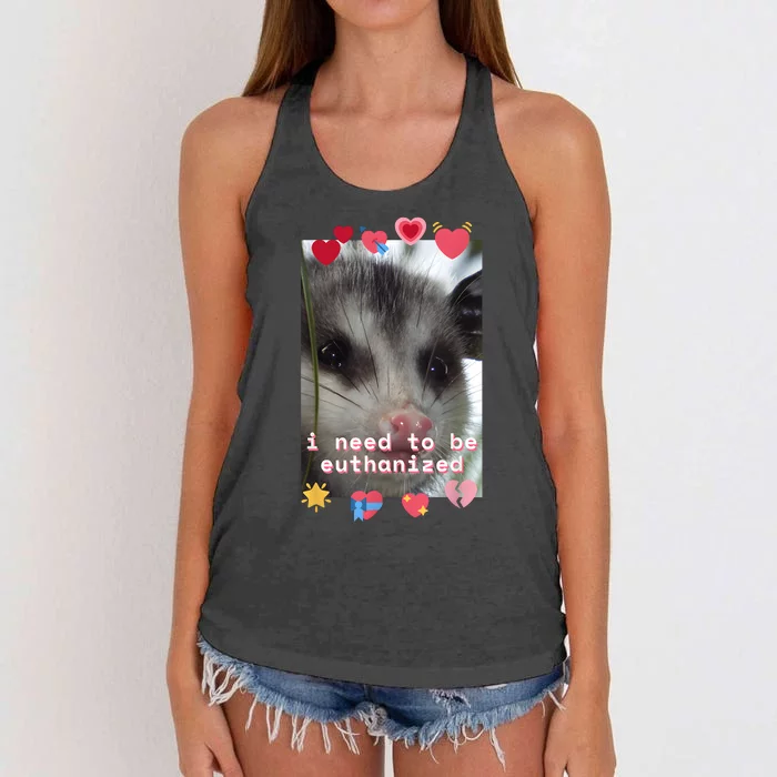 I Need To Be Euthanized Funny Opossum Dark Humor Meme Mental Women's Knotted Racerback Tank