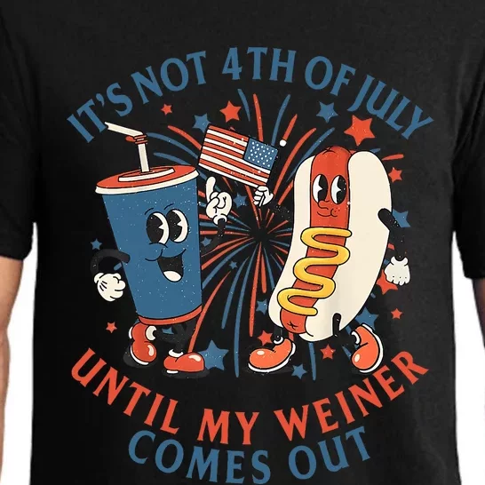 ItS Not The 4th Of July Until My Weiner Comes Out Hot Dog Pajama Set