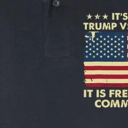 Its Not Trump Vs Kamala Its Freedom Vs Communism Softstyle Adult Sport Polo