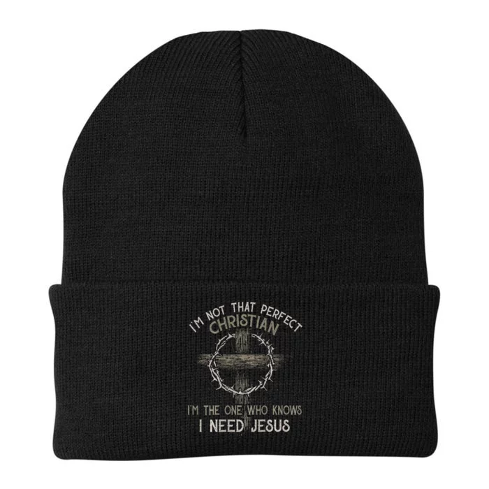 Im Not That Perfect Christian IM The One That Knows Knit Cap Winter Beanie