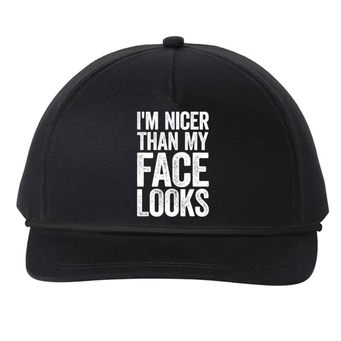 IM Nicer Than My Face Looks Cute Gift Strong Gym Workout Gift Snapback Five-Panel Rope Hat