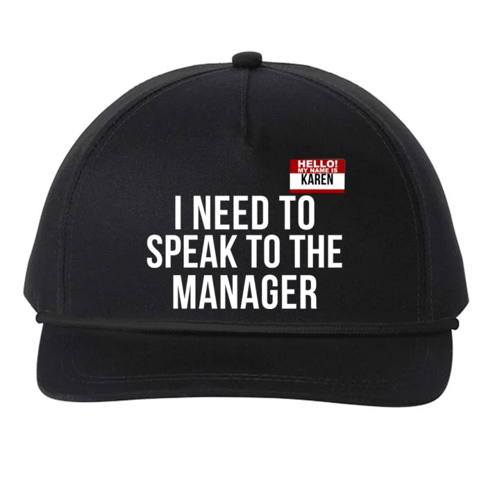 I Need To Speak To The Manager Karen Halloween Costume Funny Halloween Karen Snapback Five-Panel Rope Hat