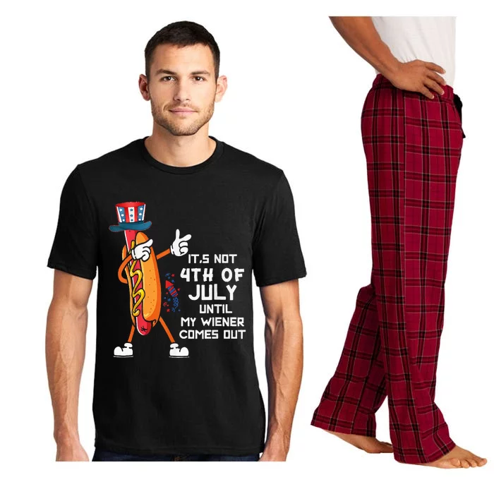 It's Not The 4th Of July Until My Wiener Comes Out Hot Dog Pajama Set