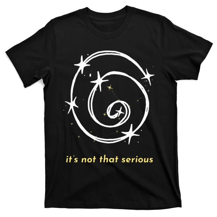 It's Not That Serious Spiral Galaxy Universe Cosmic Simple T-Shirt