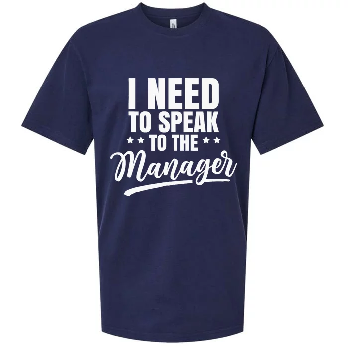 I Need To Speak To The Manager Calm Down Karens Karen Sueded Cloud Jersey T-Shirt