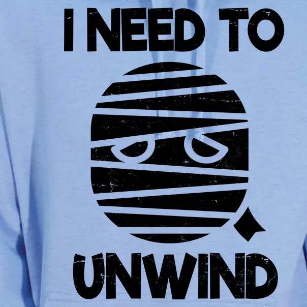 I Need To Unwind Funny Mummy Halloween Unisex Surf Hoodie