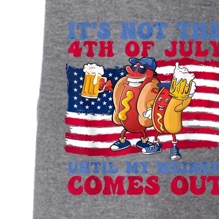 Its Not The 4th Of July Until My Weiner Comes Out Graphic Doggie 3-End Fleece Hoodie