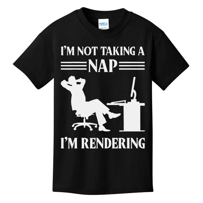 IM Not Taking A Nap IM Rendering Video Editor Film Maker Kids T-Shirt