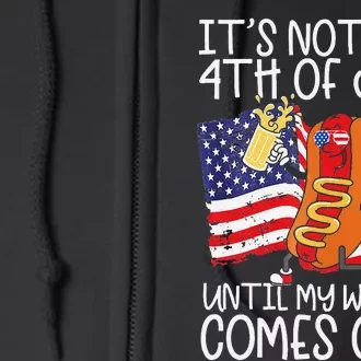 It's Not The 4th of July Until My Weiner Comes Out Graphic Full Zip Hoodie