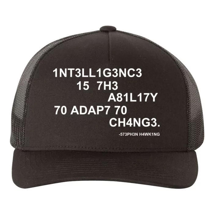 Intelligence is the Ability to Accept Change March For Science Code Yupoong Adult 5-Panel Trucker Hat