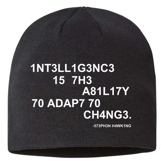 Intelligence is the Ability to Accept Change March For Science Code 8 1/2in Sustainable Knit Beanie