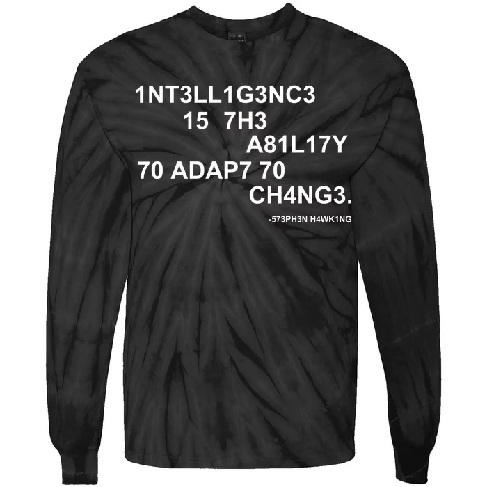 Intelligence is the Ability to Accept Change March For Science Code Tie-Dye Long Sleeve Shirt