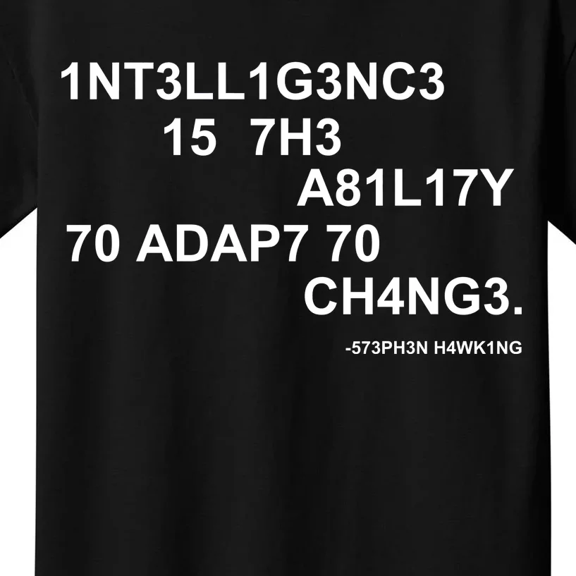 Intelligence is the Ability to Accept Change March For Science Code Kids T-Shirt