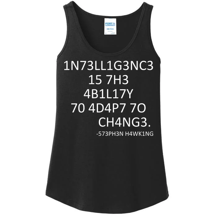 Intelligence Is The Ability To Adapt To Change Smart Ladies Essential Tank