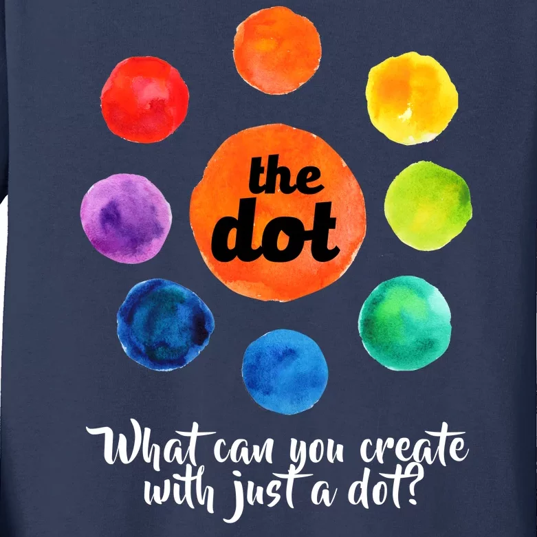 International Dot Day What Can You Create Kids Long Sleeve Shirt