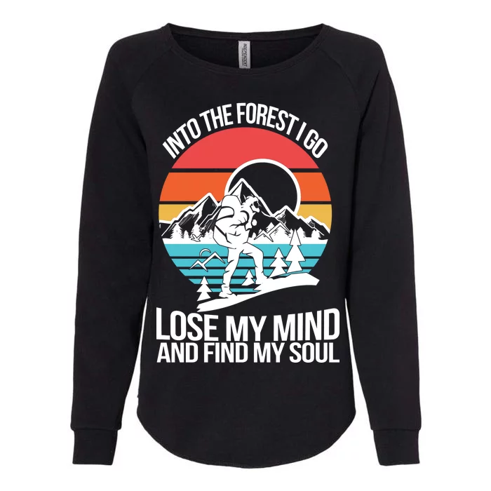 Into The Forest I Go Womens California Wash Sweatshirt