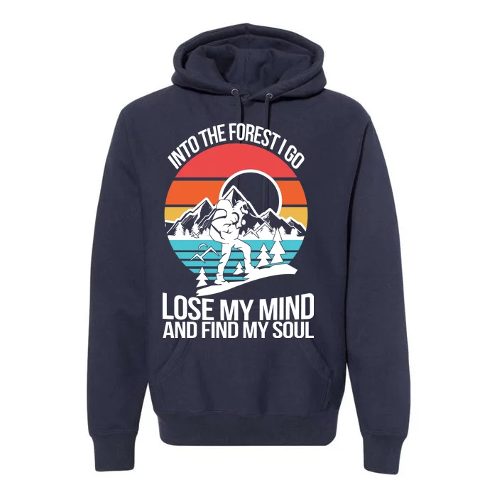 Into The Forest I Go Premium Hoodie