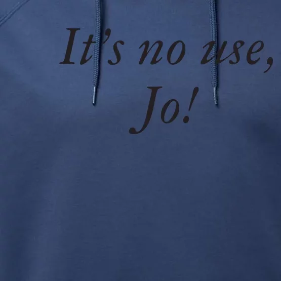 Its No Use Jo Performance Fleece Hoodie