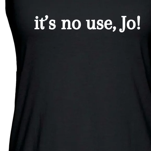 Its No Use Jo Ladies Essential Flowy Tank