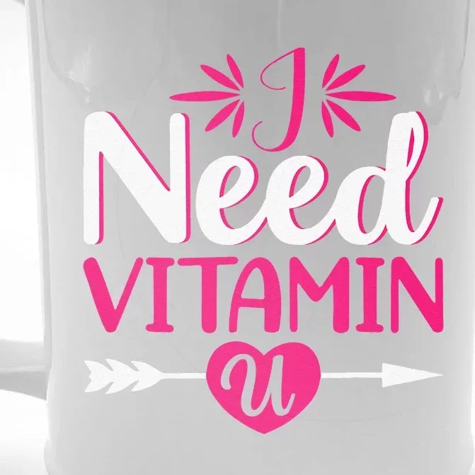 I Need Vitamin U Valentine's Day Love Hearts Front & Back Beer Stein