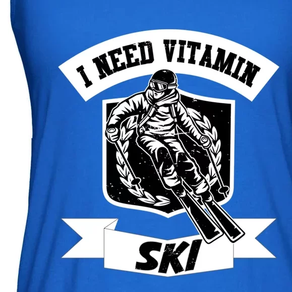 I Need Vitamin Ski Skier Gift Funny Skiing Great Gift Ladies Essential Flowy Tank