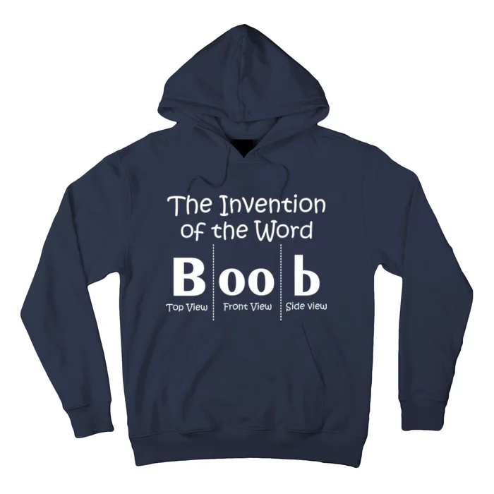Invention Of The Word Boob Trending Shirt, Funny Boob Long Sleeve Unisex  Hoodie