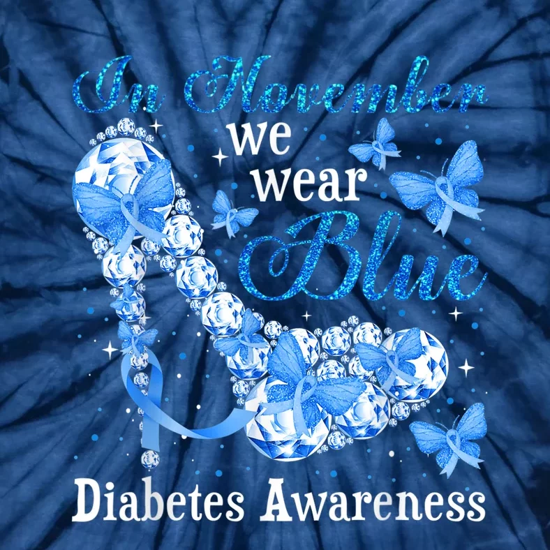 In November We Wear Blue Butterflies Diabetes Awareness Tie-Dye T-Shirt