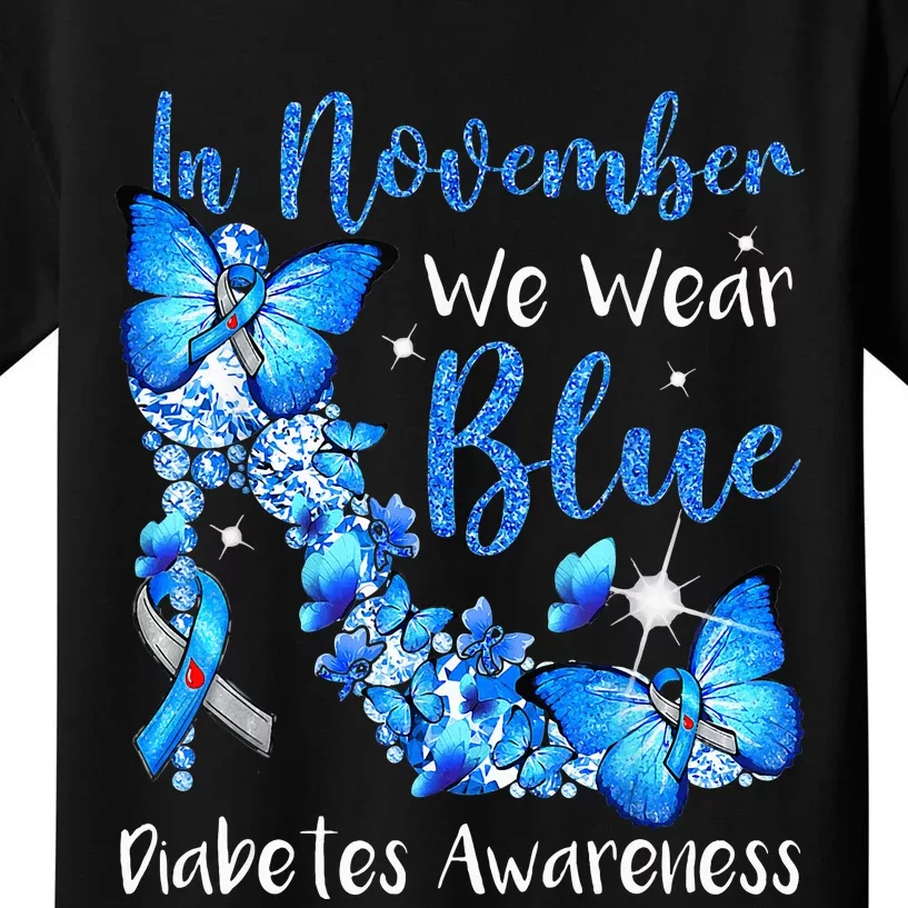 In November We Wear Blue Butterflies Diabetes Awareness Kids T-Shirt