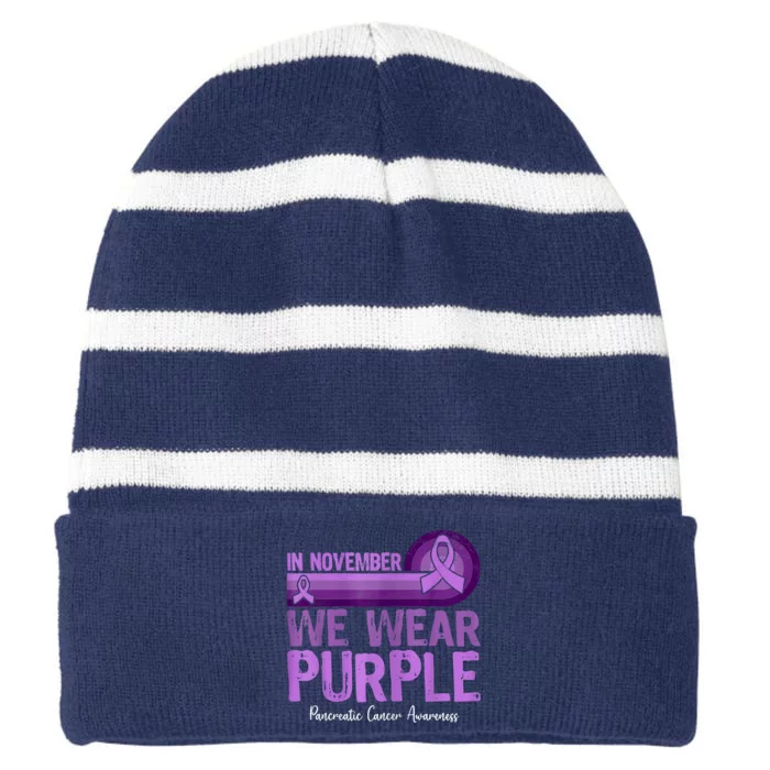 In November We Wear Purple Pancreatic Cancer Awareness Striped Beanie with Solid Band