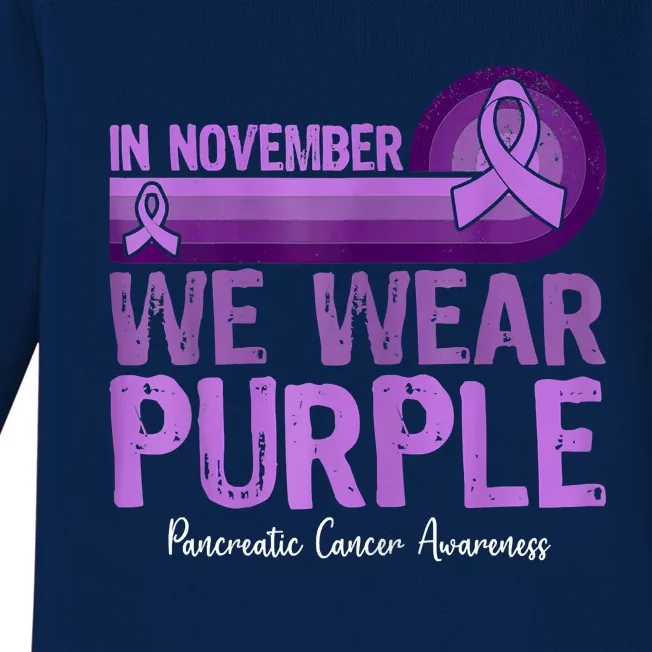 In November We Wear Purple Pancreatic Cancer Awareness Baby Long Sleeve Bodysuit