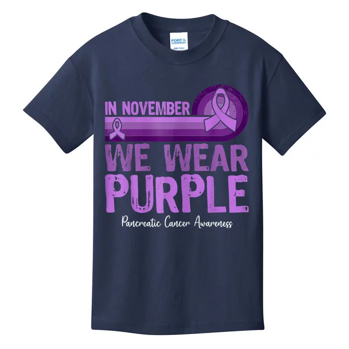 In November We Wear Purple Pancreatic Cancer Awareness Kids T-Shirt