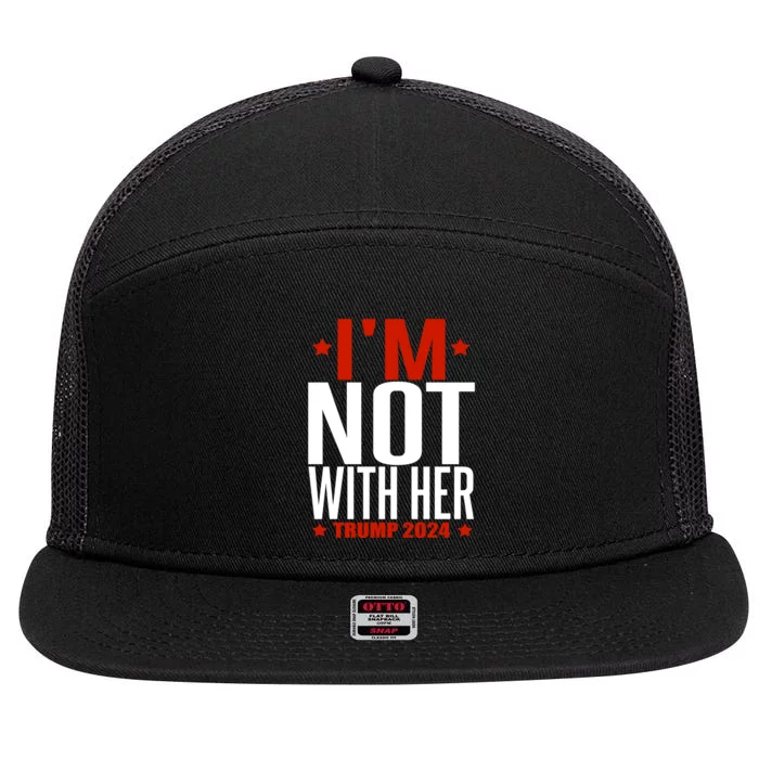 IM Not With Her Trump 2024 7 Panel Mesh Trucker Snapback Hat