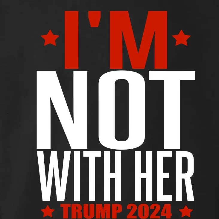 IM Not With Her Trump 2024 Toddler Hoodie