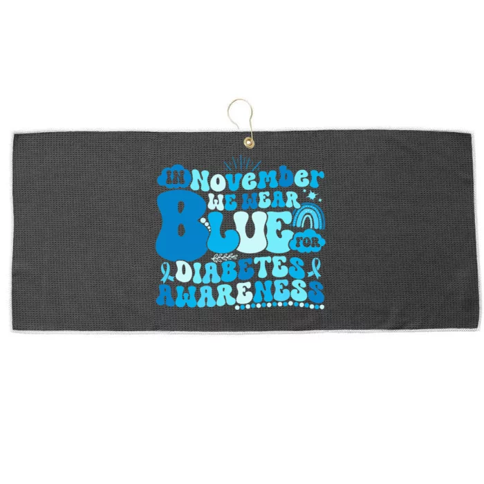 In November We Wear Blue Groovy Diabetic Diabetes Awareness Large Microfiber Waffle Golf Towel