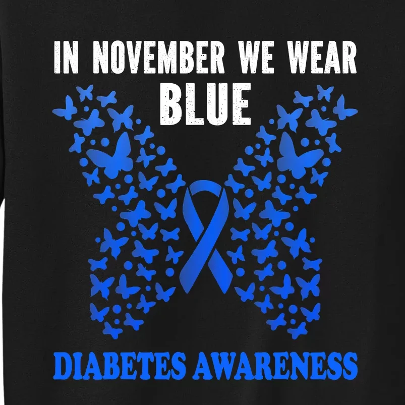 in november we wear blue diabetes awareness blue ribbon Sweatshirt