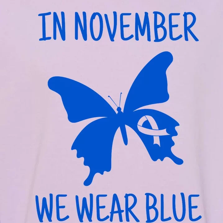 In November We Wear Blue Diabetes Awareness Month Diabetic Garment-Dyed Sweatshirt