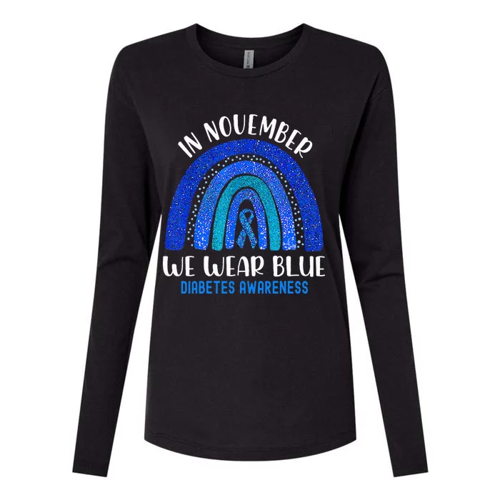 In November We Wear Blue Rainbow Diabetes Awareness Womens Cotton Relaxed Long Sleeve T-Shirt