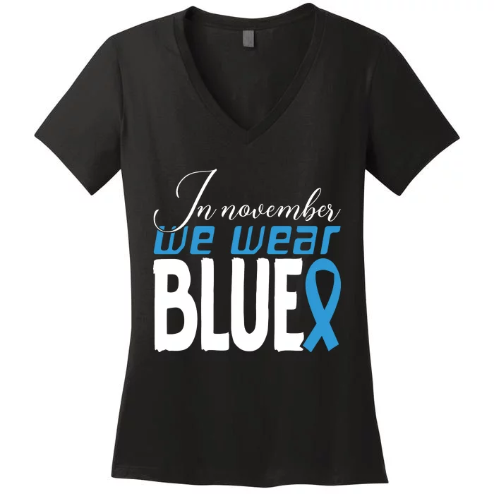 In November We Wear Blue Awareness Graphic Women's V-Neck T-Shirt