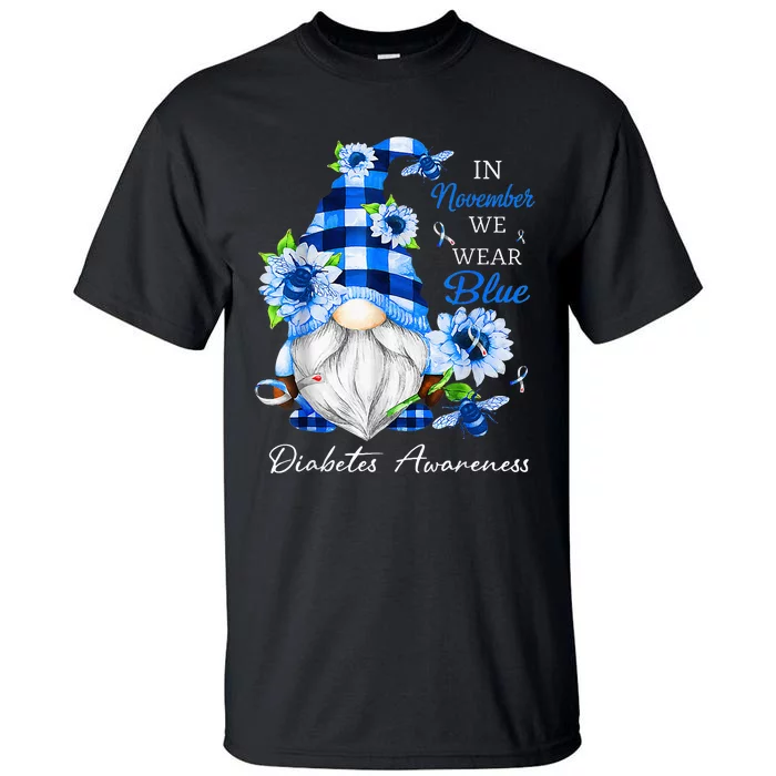 In November We Wear Blue Gnome Diabetes Awareness Tall T-Shirt