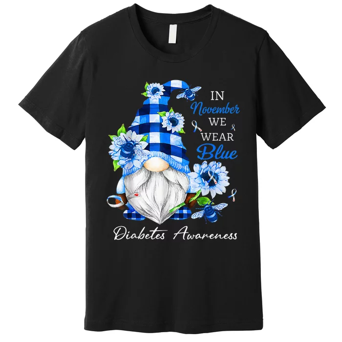 In November We Wear Blue Gnome Diabetes Awareness Premium T-Shirt