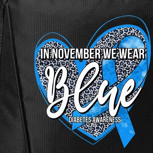 In November We Wear Blue Diabetes Awareness Month City Backpack