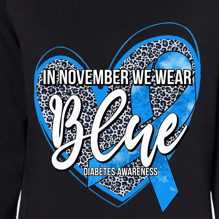 In November We Wear Blue Diabetes Awareness Month Womens California Wash Sweatshirt