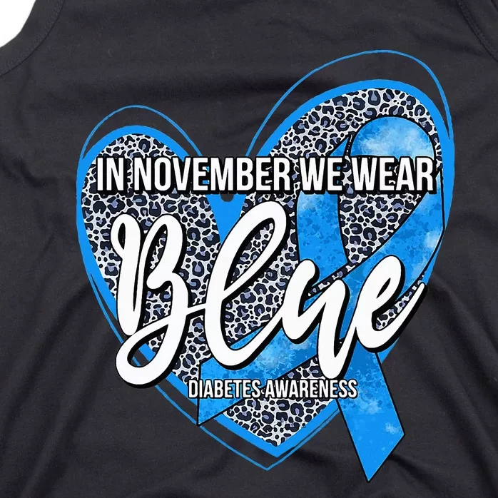 In November We Wear Blue Diabetes Awareness Month Tank Top