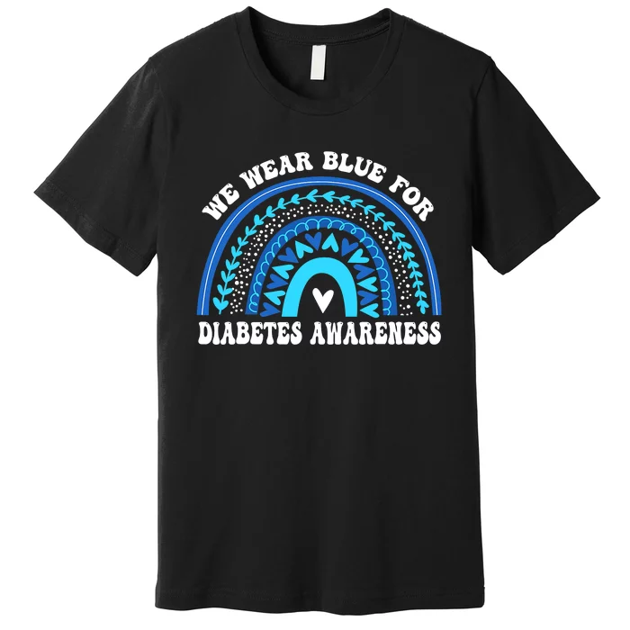 In November We Wear Blue Rainbow Diabetes Awareness Month Premium T-Shirt