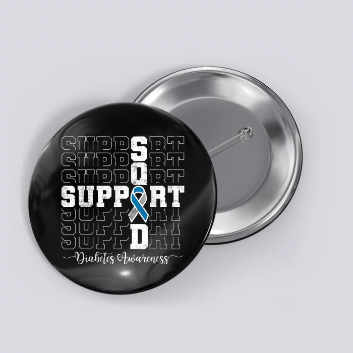 In November We Wear Blue Support Squad Diabetes Awareness Button