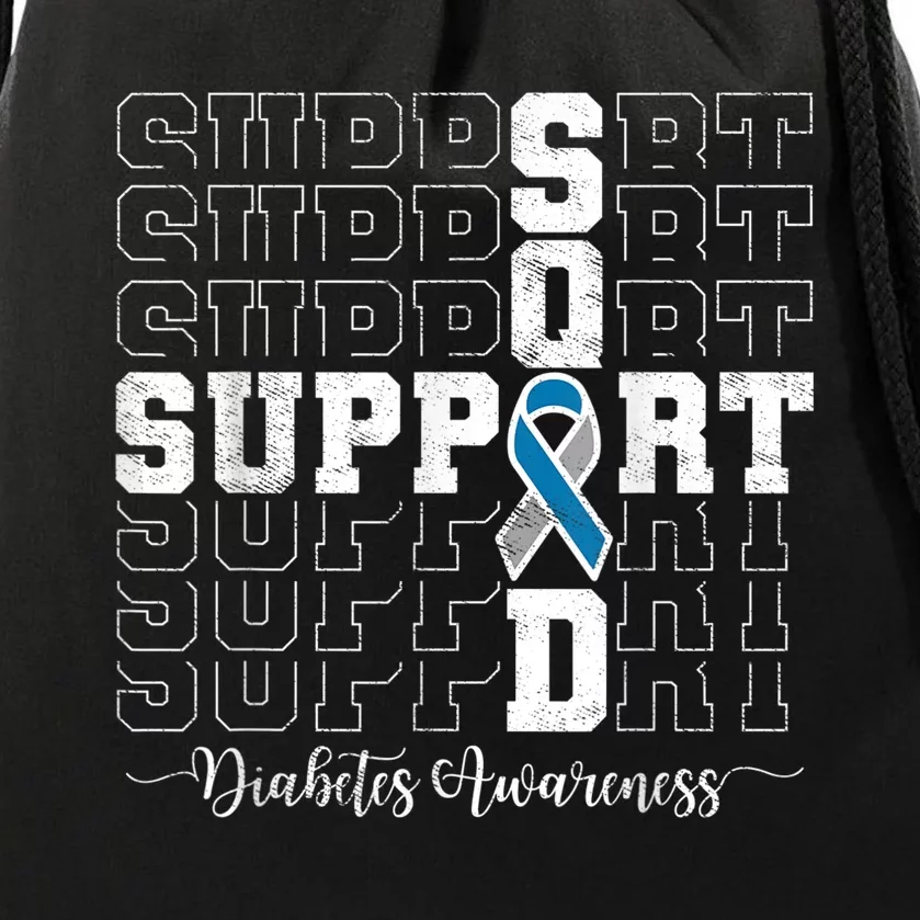 In November We Wear Blue Support Squad Diabetes Awareness Drawstring Bag