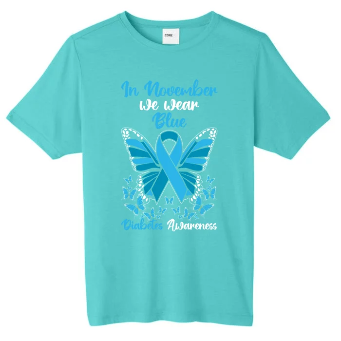 In November We Wear Blue Diabetes Awareness Gift ChromaSoft Performance T-Shirt