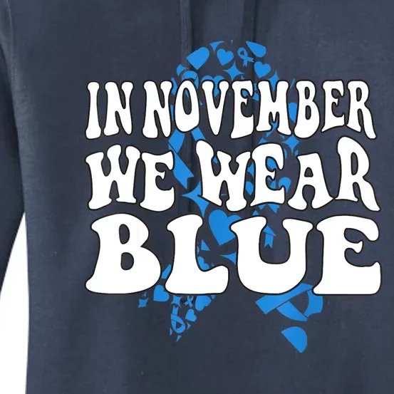 In November We Wear Blue Ribbon Diabetes Awareness Women's Pullover Hoodie