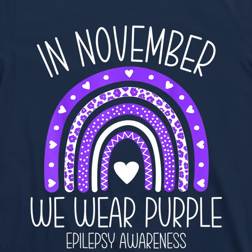 In November We Wear Purple Rainbow Epilepsy Awareness Month T-Shirt